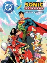 刺猬索尼克 X DC-金属军团,刺猬索尼克 X DC-金属军团漫画